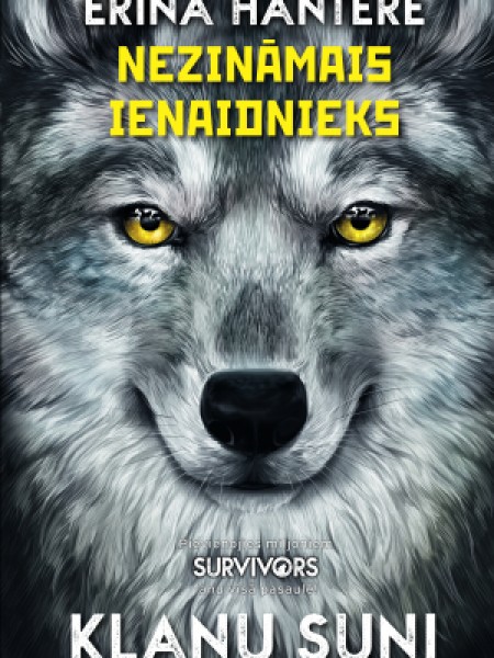 Klanu suņi. Nezināmais ienaidnieks.