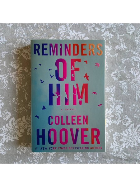 Reminders of Him