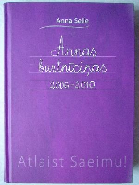 Annas burtnīciņas 2006-2010