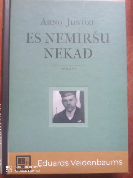 Es nemiršu nekad