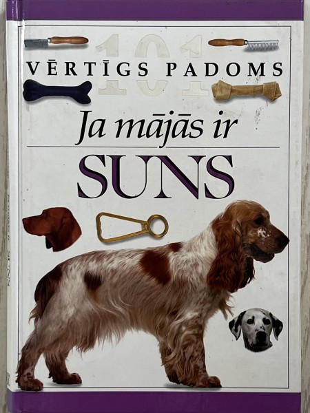 Ja mājās ir suns