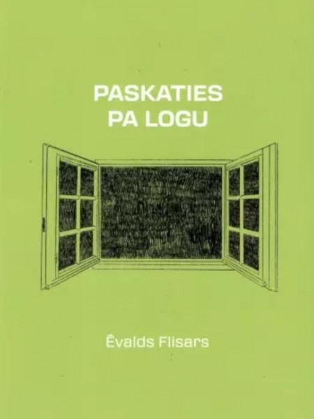 Paskaties pa logu