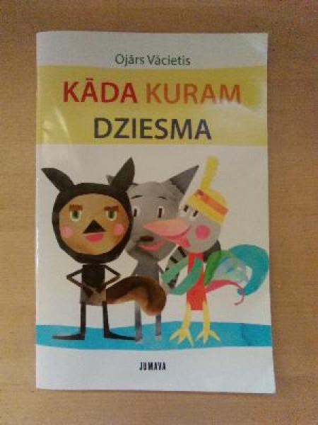 Kāda kuram dziesma