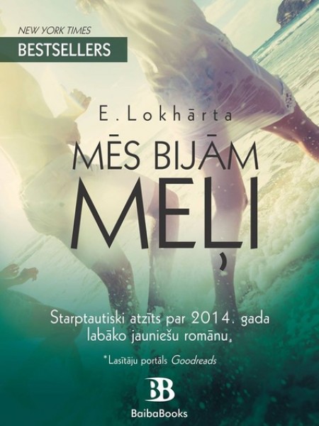 Mēs bijām meļi