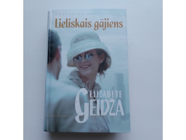 Lieliskais gājiens