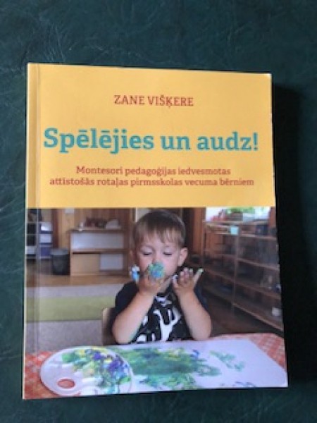 Spēlējies un audz