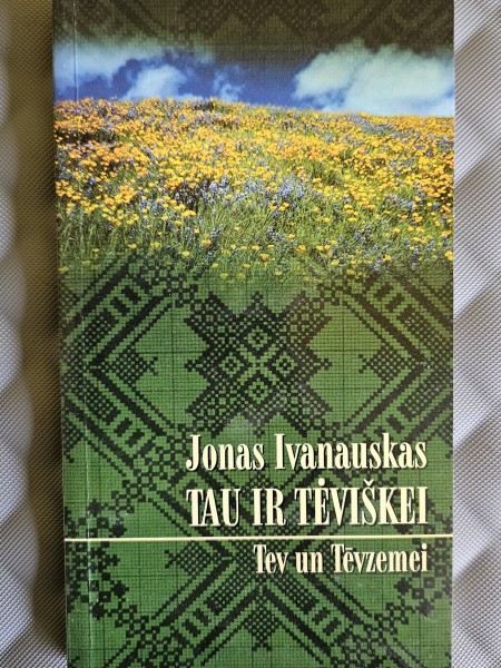 Tev un tēvzemei