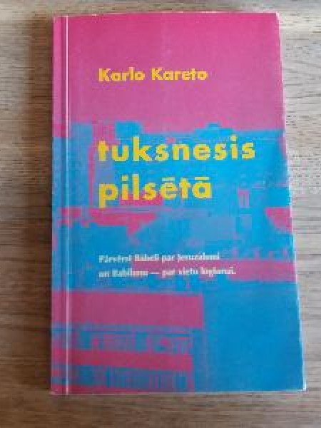 Tuksnesis pilsētā
