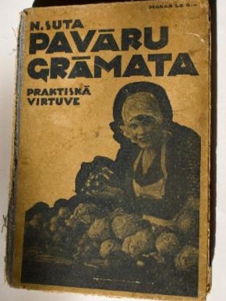 Pavāru grāmata. Praktiskā virtuve/938 receptes, no tām 352 veģetāras