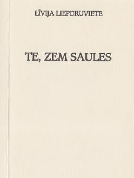 Te, zem saules
