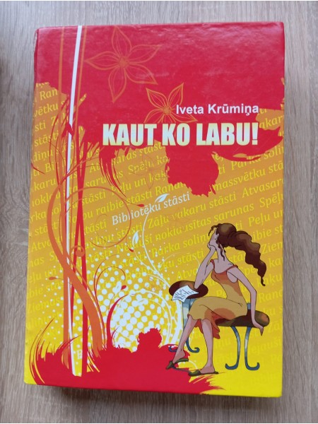 Kaut ko labu!