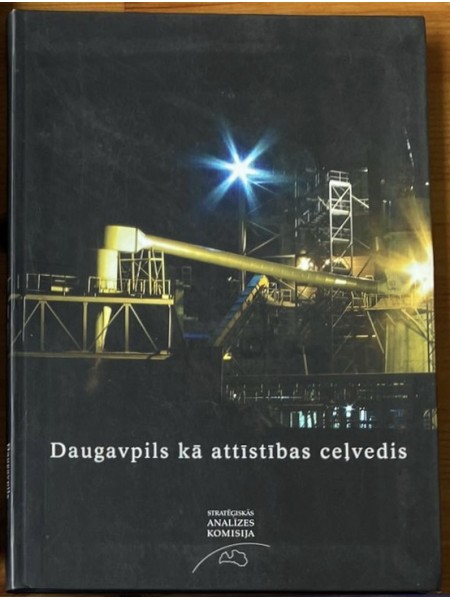 Daugavpils kā attīstības ceļvedis