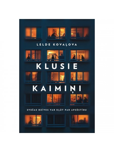 Klusie kaimiņi