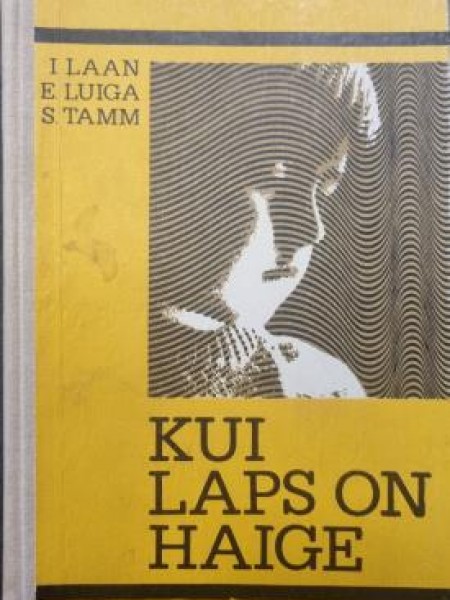 Kui laps on haige
