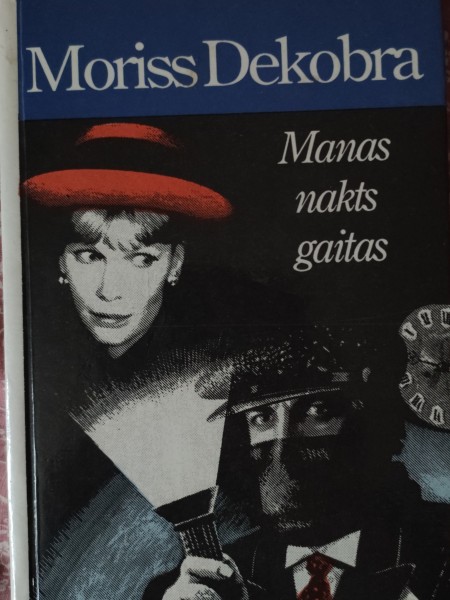Manas nakts gaitas