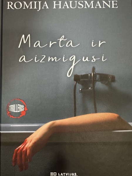 MARTA IR AIZMIGUSI