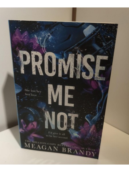 Promise me not