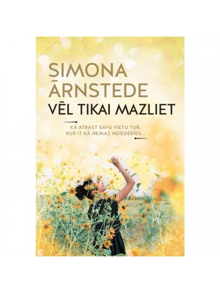 Vēl tikai mazliet