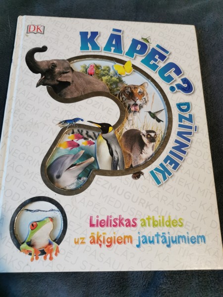 Kāpēc? Dzīvnieki
