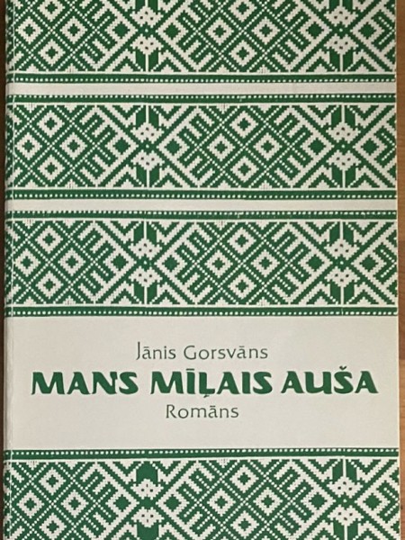 Mans mīļais auša
