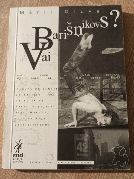 Vai Barišņikovs?