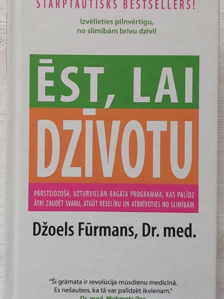 Ēst, lai dzīvotu