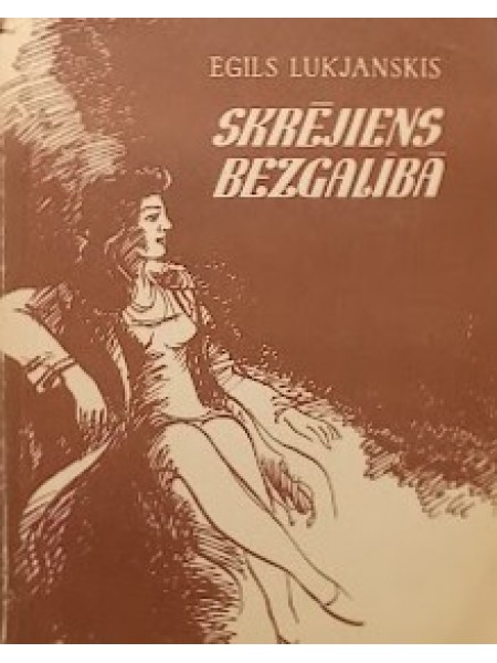 Skrējiens bezgalībā. Stāsti un noveles