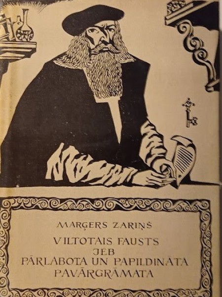 Viltotais Fausts jeb Pārlabota un pavārgrāmata. Romāns