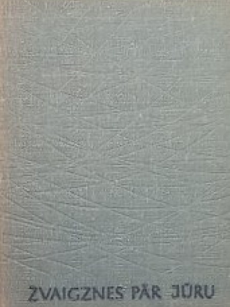 Zvaigznes pār jūru. Stāsti un noveles
