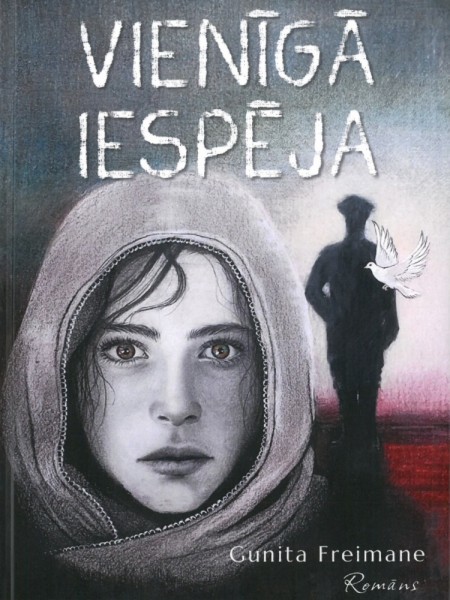 Vienīgā iespēja
