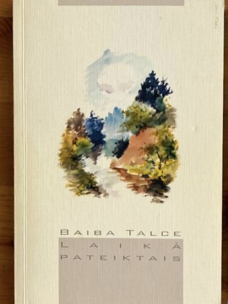 Laikā pateiktais