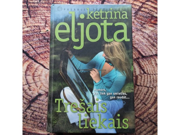 Trešais liekais