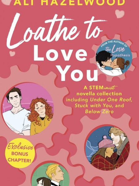 Loathe to Love You