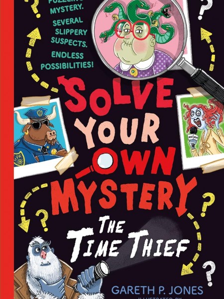 Solve Your Own Mystery: The Time Thief