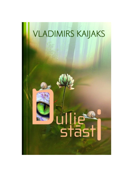 Dullie stāsti