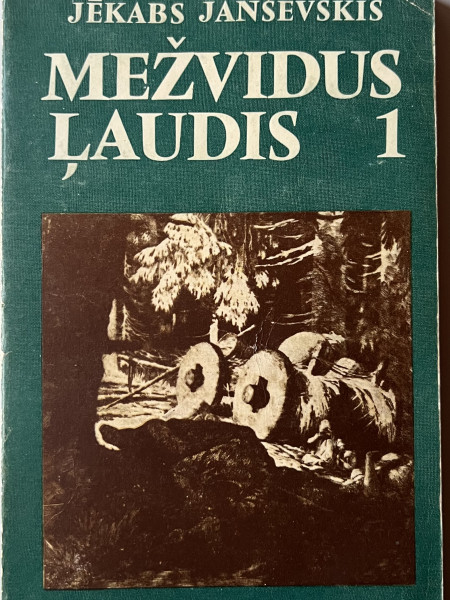 Mežvidus ļaudis 1