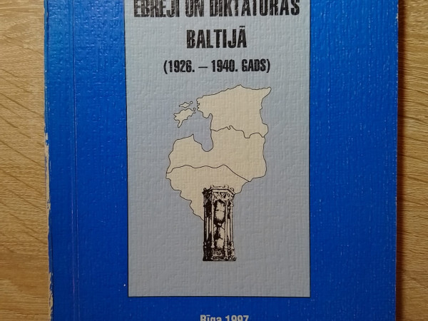 Ebreji un diktatūras Baltijā (1926.-1940.gads)