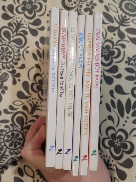 Dumpīgums; Lūgšana; Rāmais prāts; Tikai mācies būt pats!; VIspirms esi, pēc tam tu vari veidot attie