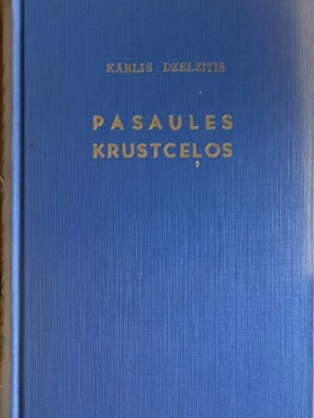 Pasaules krustceļos