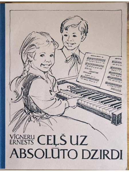 Ceļš uz absolūto dzirdi