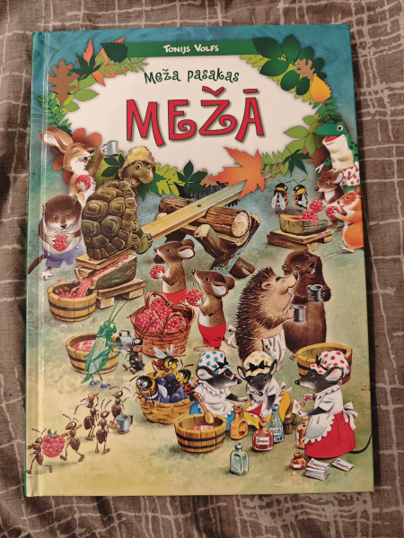 Mežā. Meža pasakas