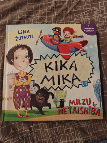 Kika Mika. Milzu netaisnība