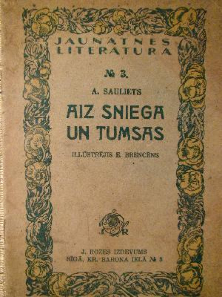 Aiz sniega un tumsas