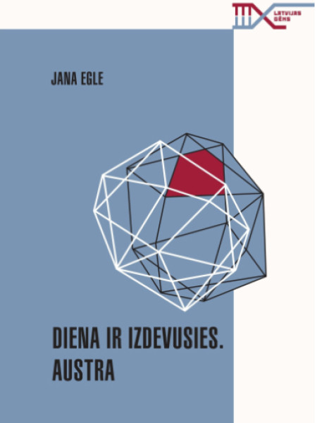 Diena ir izdevusies. Austra