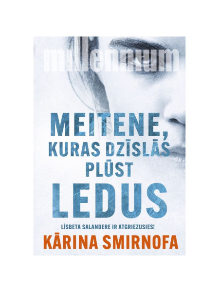 Meitene, kuras dzīslās plūst ledus