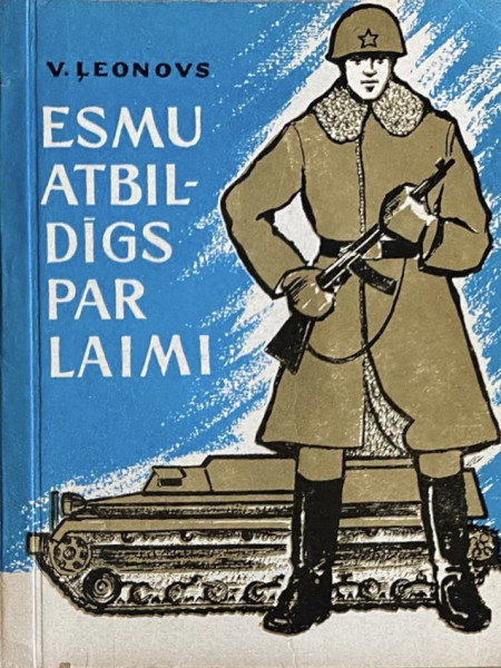 Esmu atbildīgs par laimi