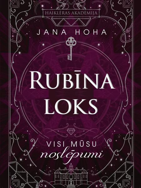 Rubīna loks. Visi mūsu noslēpumi