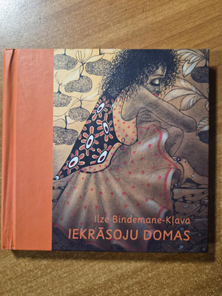 Iekrāsoju domas