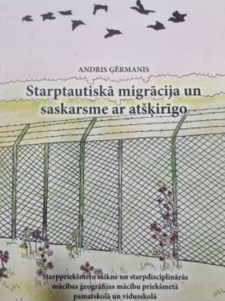 Starptautiskā migrācija un saskarsme ar atšķirīgo