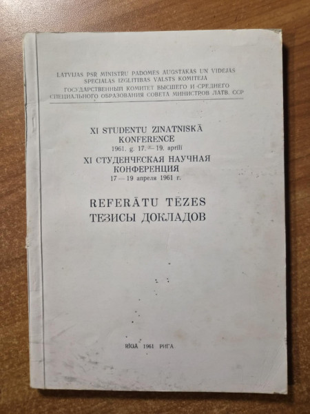 XI Studentu zinātniskā konference 1961. g. 17.-19. aprīlī referātu tēzes